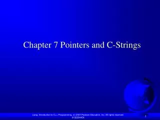 Chapter 7 Pointers and C-Strings