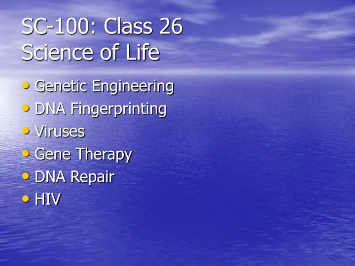 sc 100 class 26 science of life