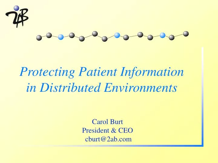 protecting patient information in distributed environments