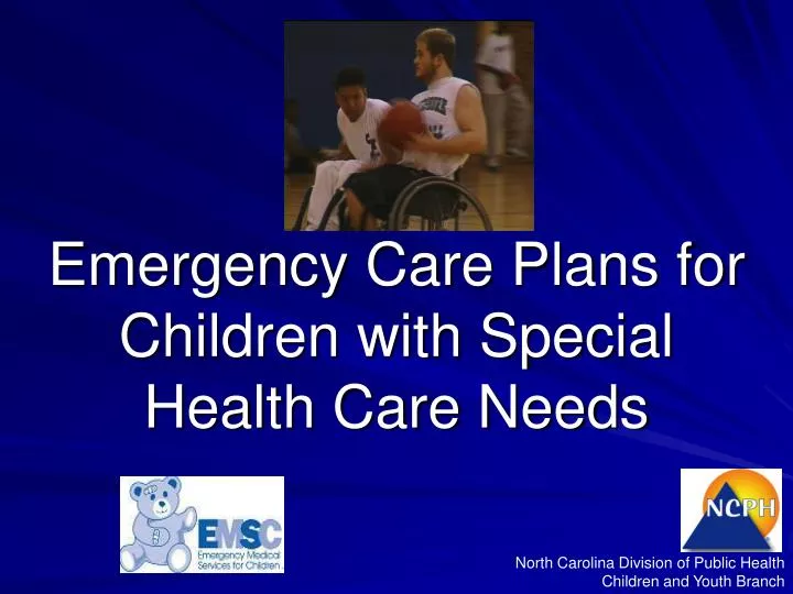 emergency care plans for children with special health care needs