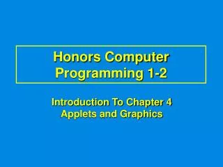Honors Computer Programming 1-2