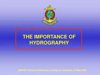 THE IMPORTANCE OF HYDROGRAPHY