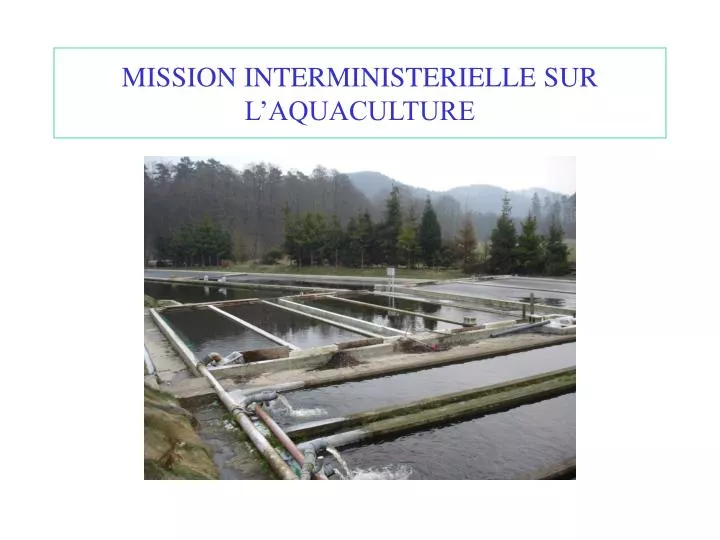 mission interministerielle sur l aquaculture