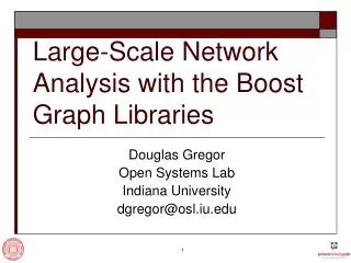 Large-Scale Network Analysis with the Boost Graph Libraries