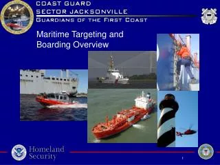 Maritime Targeting and Boarding Overview