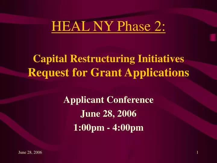 heal ny phase 2 capital restructuring initiatives request for grant applications
