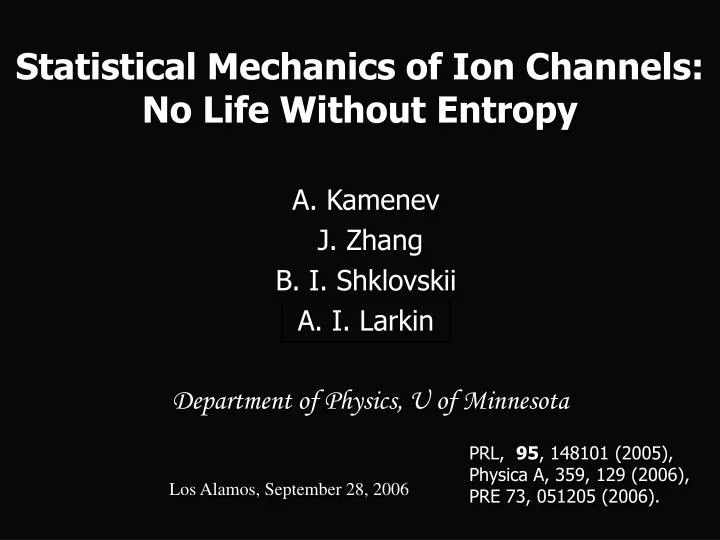statistical mechanics of ion channels no life without entropy