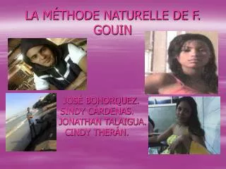 LA MÉTHODE NATURELLE DE F. GOUIN
