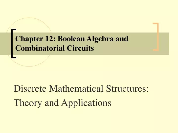 chapter 12 boolean algebra and combinatorial circuits