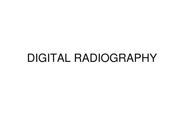 digital radiography
