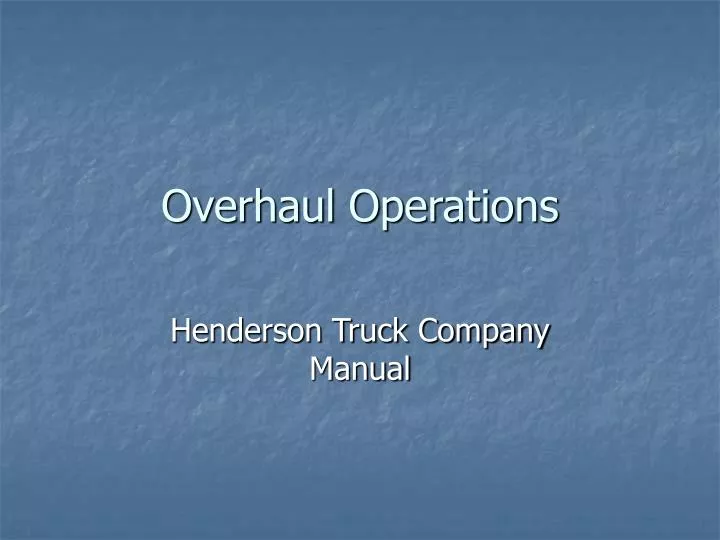 overhaul operations