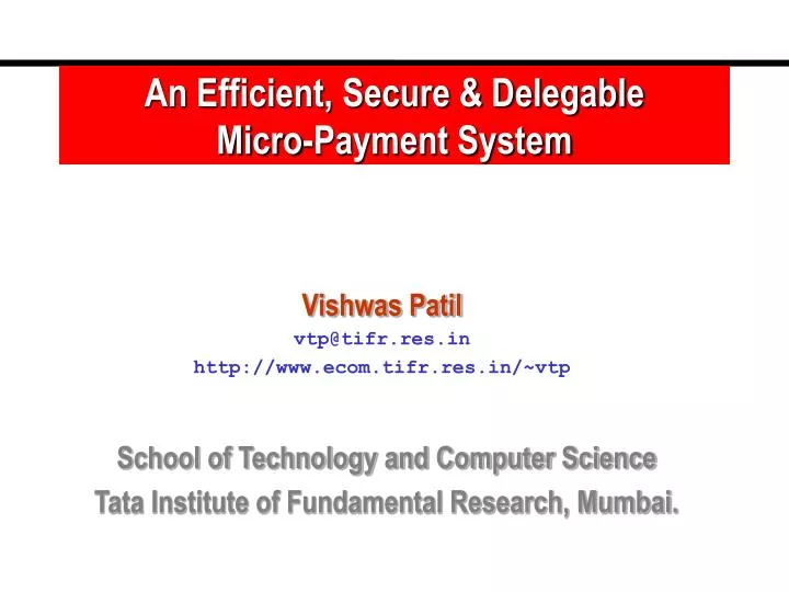 an efficient secure delegable micro payment system