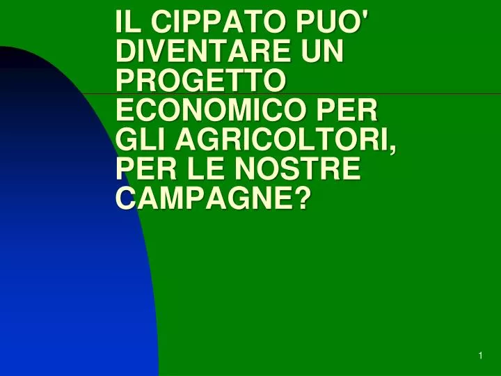 il cippato puo diventare un progetto economico per gli agricoltori per le nostre campagne