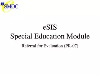 eSIS Special Education Module