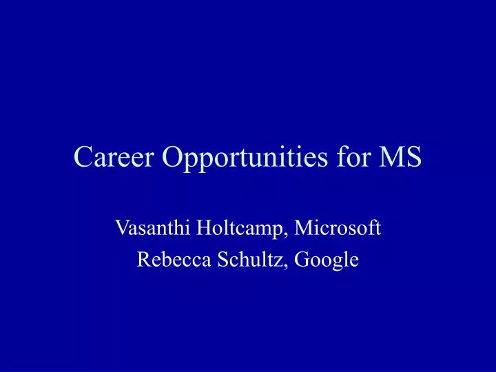 career opportunities for ms
