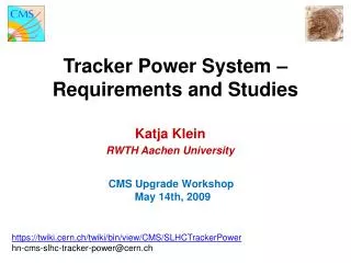 Tracker Power System – Requirements and Studies