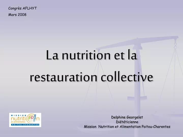la nutrition et la restauration collective