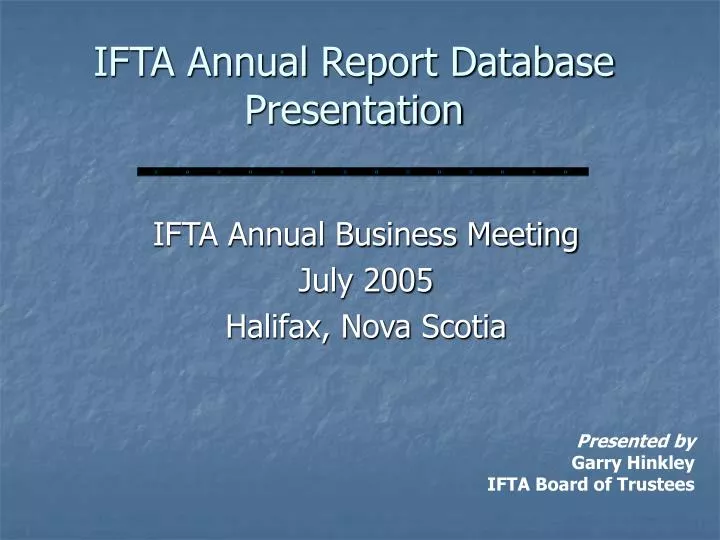ifta annual report database presentation