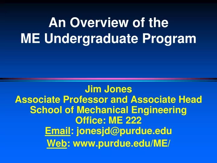 an overview of the me undergraduate program
