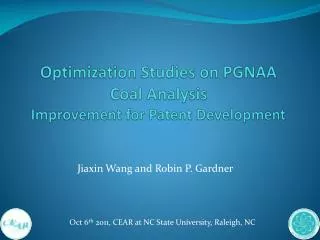 Optimization Studies on PGNAA Coal Analysis Improvement for Patent Development