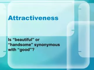 Attractiveness