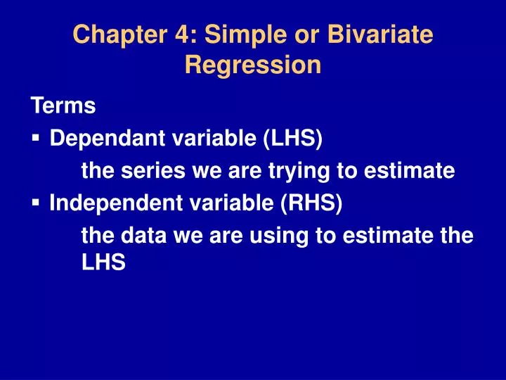 chapter 4 simple or bivariate regression