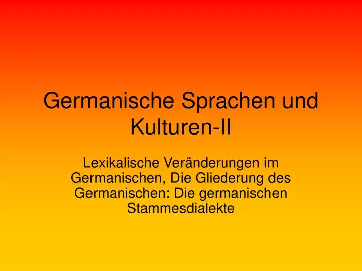 germanische sprachen und kulturen ii