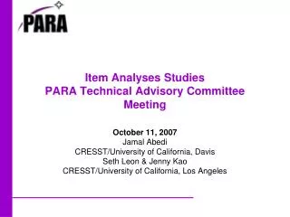 Item Analyses Studies PARA Technical Advisory Committee Meeting