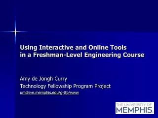 Using Interactive and Online Tools in a Freshman-Level Engineering Course