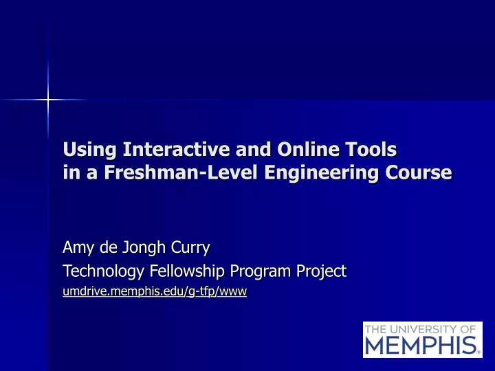 using interactive and online tools in a freshman level engineering course