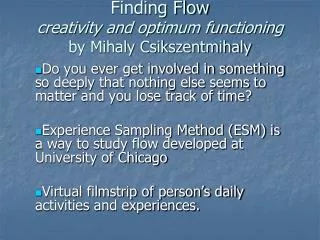 Finding Flow creativity and optimum functioning by Mihaly Csikszentmihaly