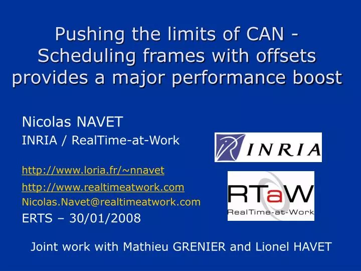 pushing the limits of can scheduling frames with offsets provides a major performance boost