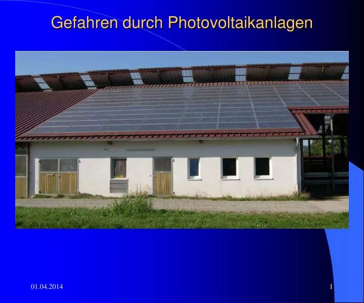 gefahren durch photovoltaikanlagen