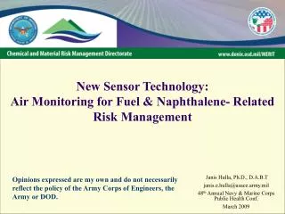 New Sensor Technology: Air Monitoring for Fuel &amp; Naphthalene- Related Risk Management