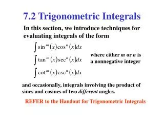 7.2 Trigonometric Integrals