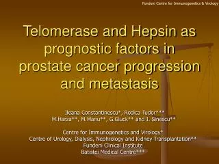 Telomerase and Hepsin as prognostic factors in prostate cancer progression and metastasis