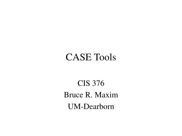 case tools