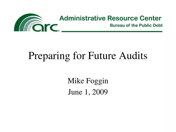 preparing for future audits