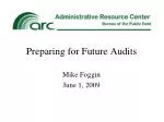 Preparing for Future Audits - slide 1