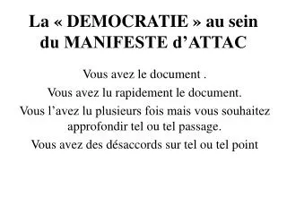 La « DEMOCRATIE » au sein du MANIFESTE d’ATTAC