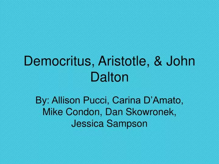 democritus aristotle john dalton