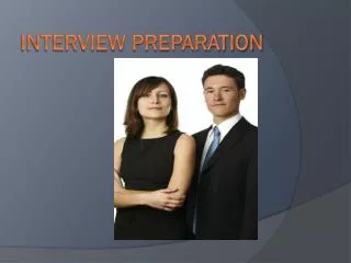Interview preparation