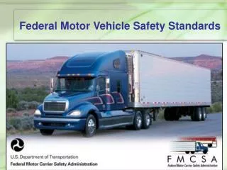 Federal Motor Vehicle Safety Standards