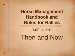 Horse Management Handbook and Rules for Rallies