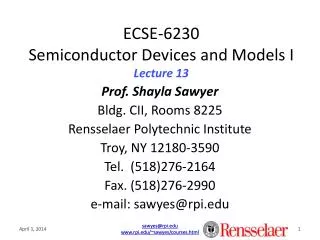ECSE-6230 Semiconductor Devices and Models I Lecture 13