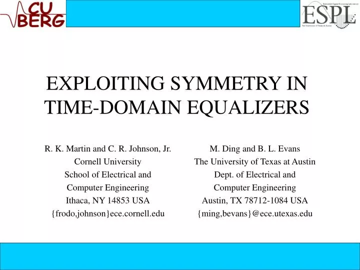 exploiting symmetry in time domain equalizers
