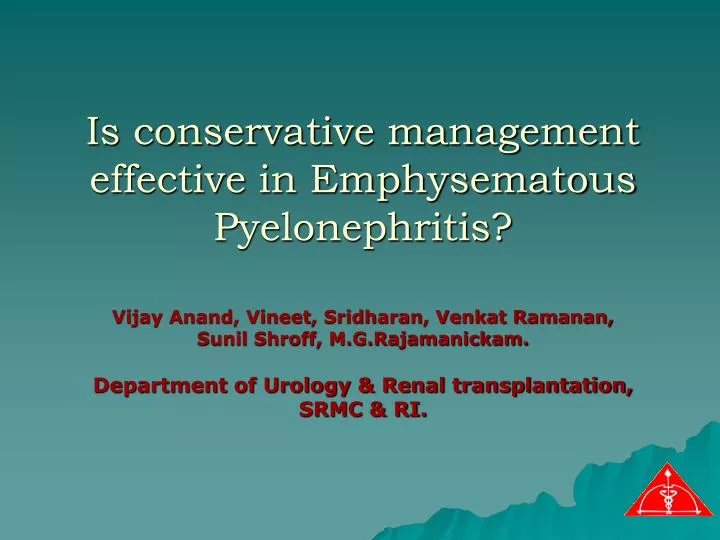 is conservative management effective in emphysematous pyelonephritis