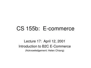 CS 155b: E-commerce