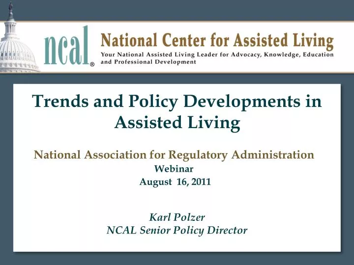 trends and policy developments in assisted living