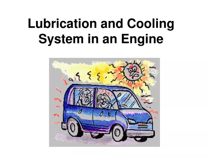 lubrication and cooling system in an engine
